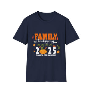 Thankful for My Family 2025 Thanksgiving T-Shirt  Unisex T-Shirt