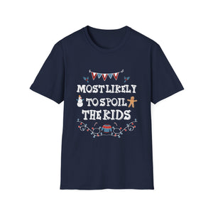 Most Likely To Spoil The Kids Merry Christmas Funny T-Shirt