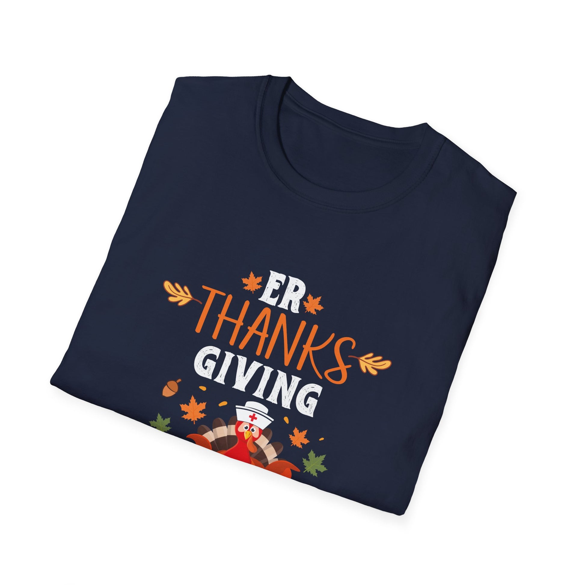 ER Thanksgiving Nurse Crew Thanksgiving Emergency Nurses  Unisex T-Shirt