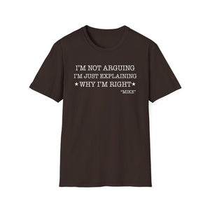 Funny Quote T-Shirt — 
