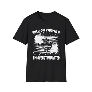 Overstimulated Raccoon T-Shirt — 