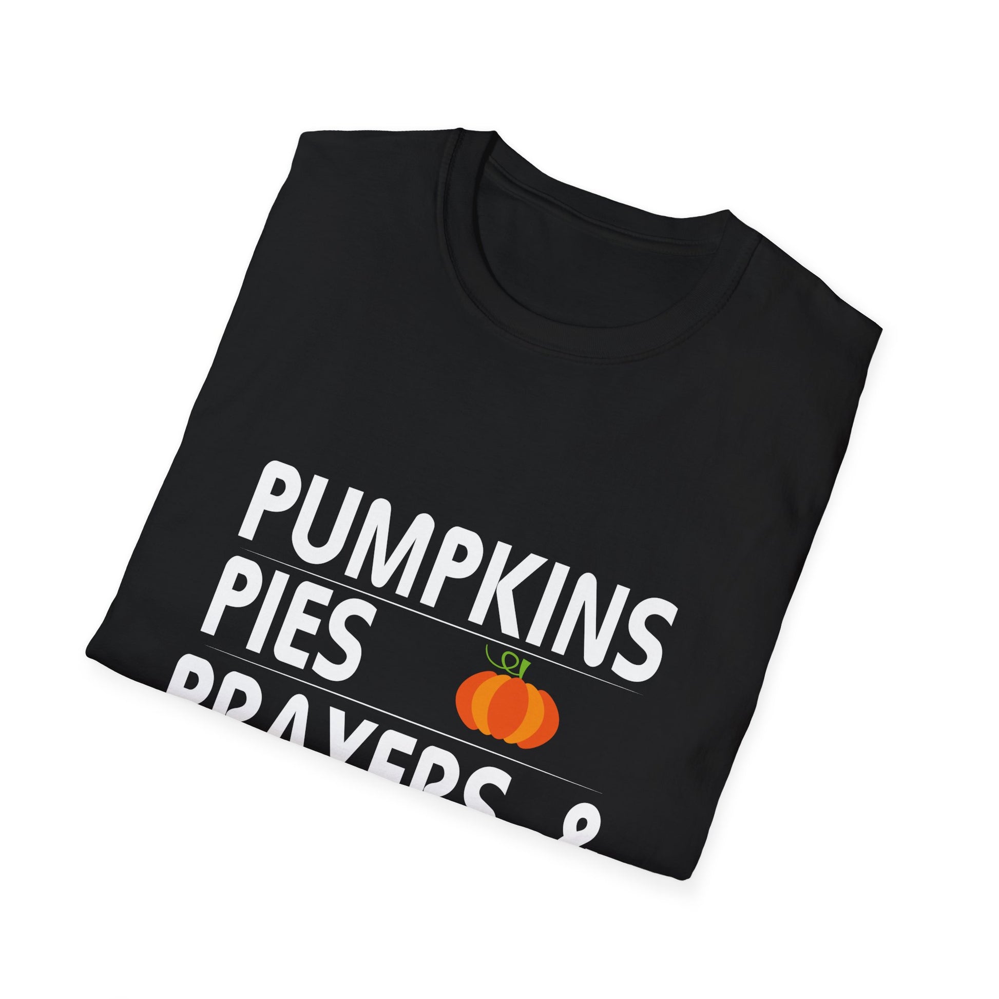 Pumpkins, Pies, Prayers & Pregnancy Unisex Softstyle T-Shirt