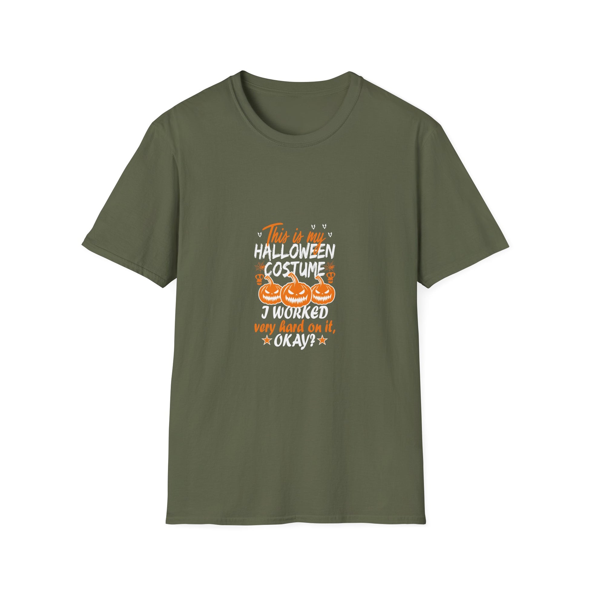Halloween T-Shirt "This Is My Halloween Costume — I Worked Very Hard On It, Okay?"