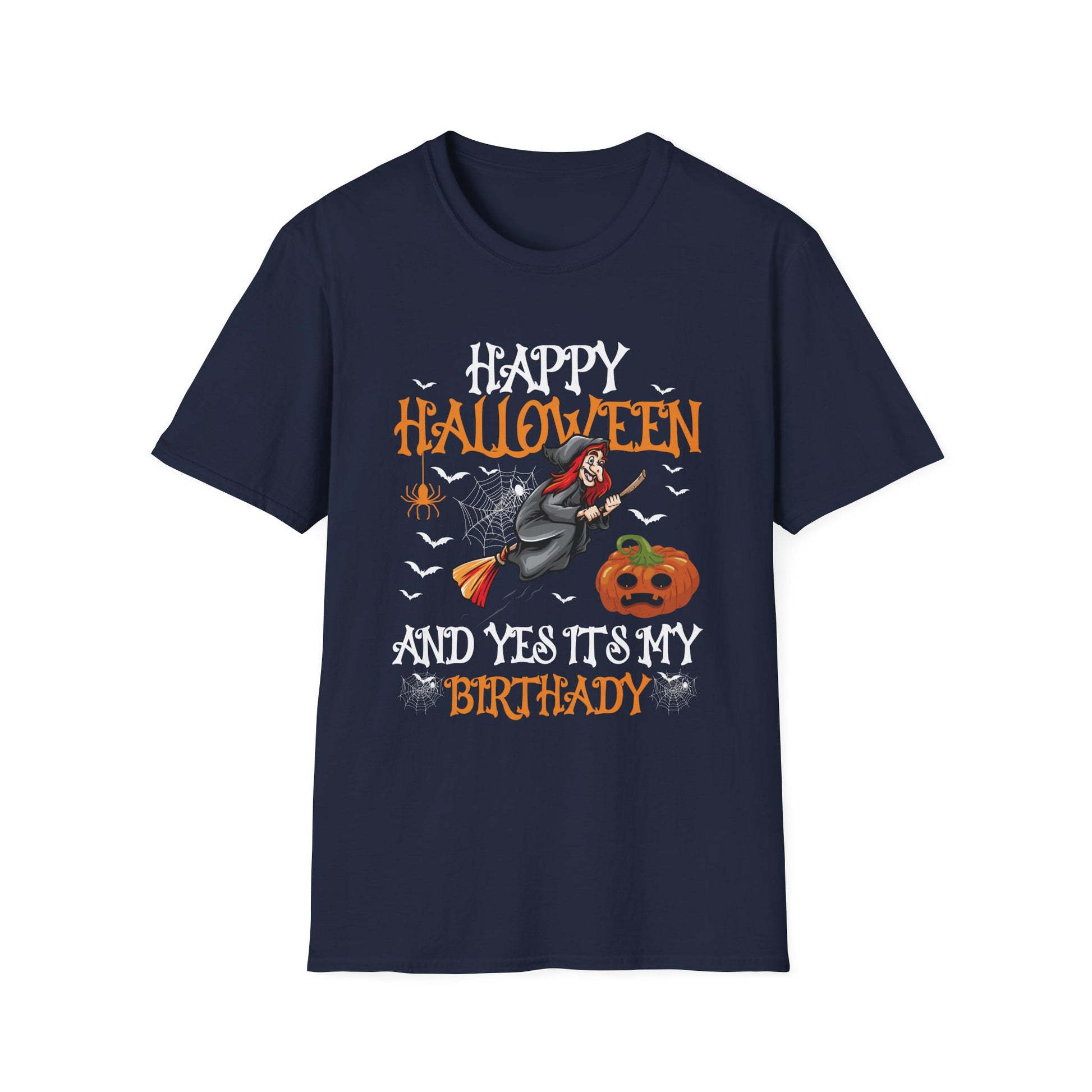 Halloween Birthday T-Shirt – “Happy Halloween And Yes It’s My Birthday” Pumpkin & Witch Tee