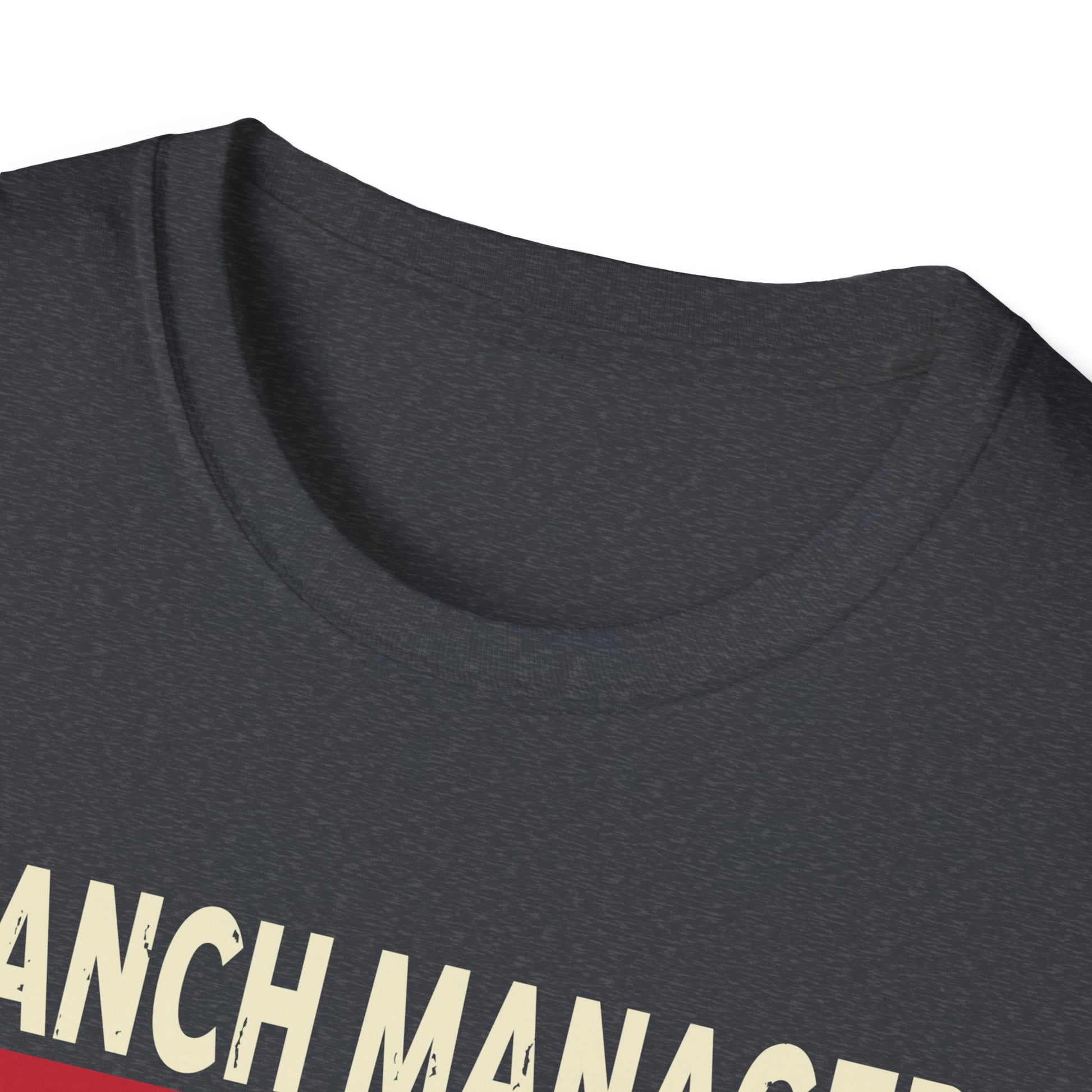 Funny Branch Manager Humor Appreciation outfit  Unisex T-Shirt