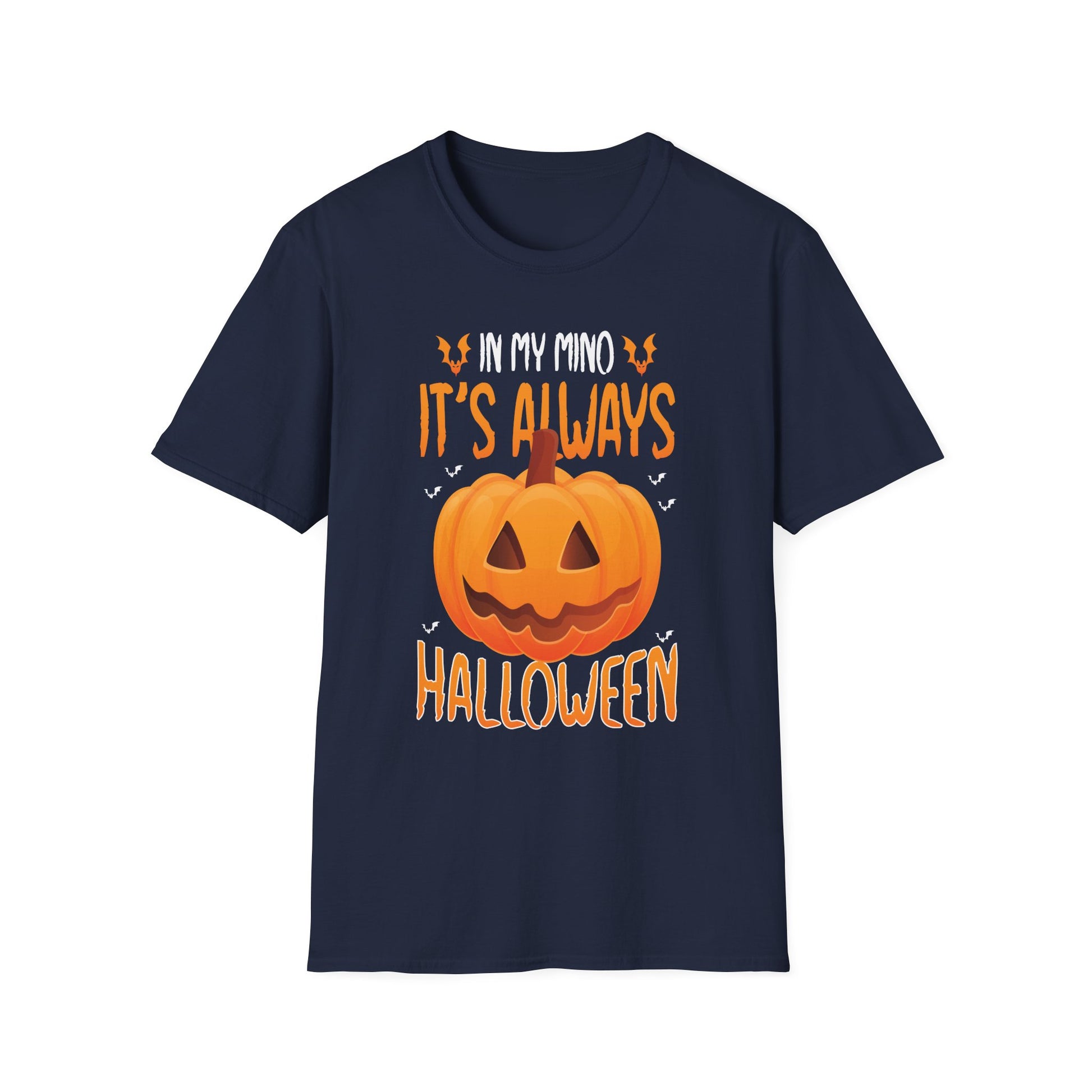 In my mind, it's always Halloween, Halloween Fun Halloween TeeUnisex Softstyle T-Shirt