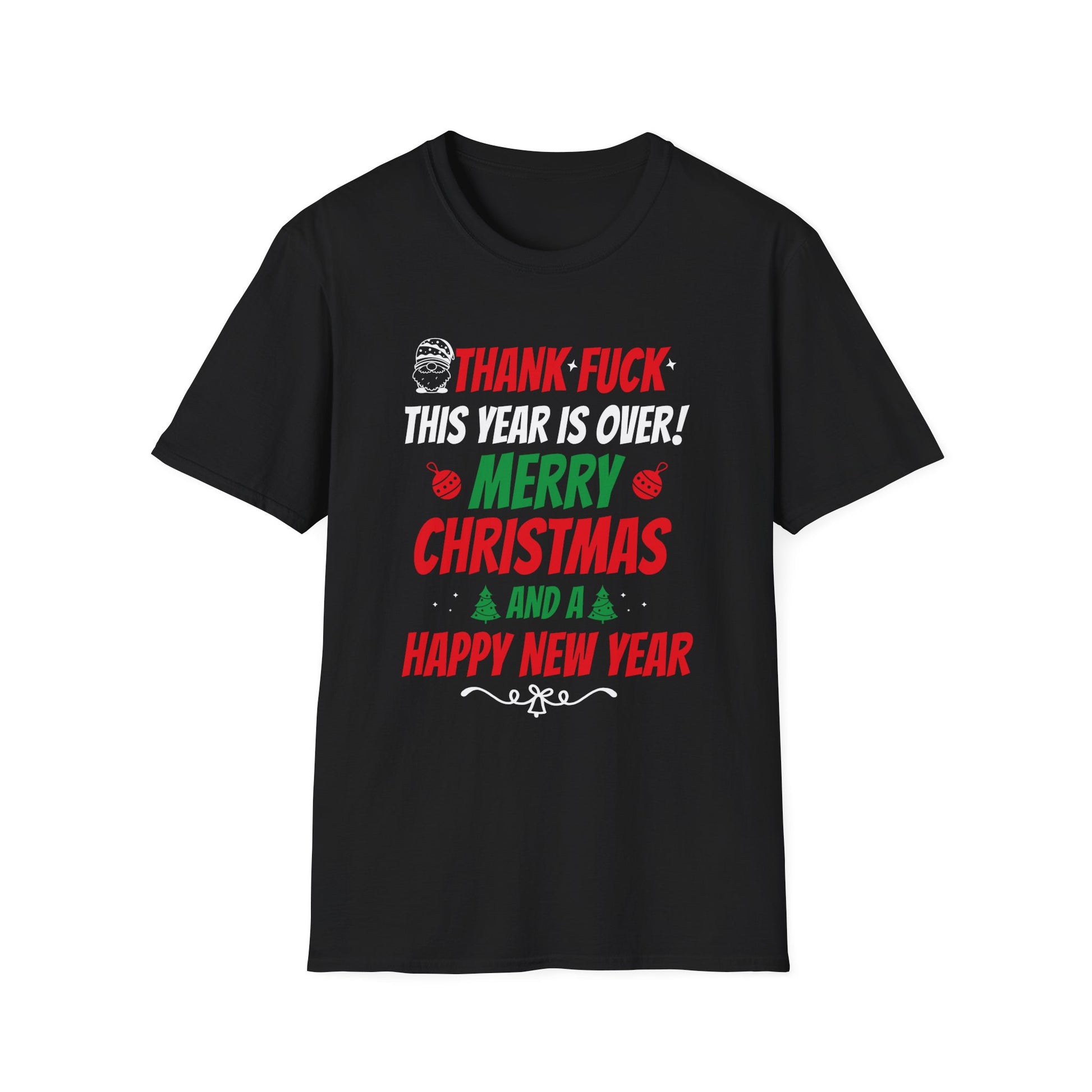 Rude Fluaring Christmas and New Year Unisex T-Shirt