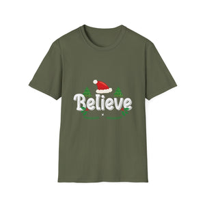 Believe Christmas Shirt Xmas Graphic  Christmas Vacation Unisex T-Shirt