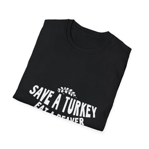 Funny Holiday T-Shirt – “Save a Turkey Eat a Beaver” Thanksgiving Tee  Unisex T-Shirt