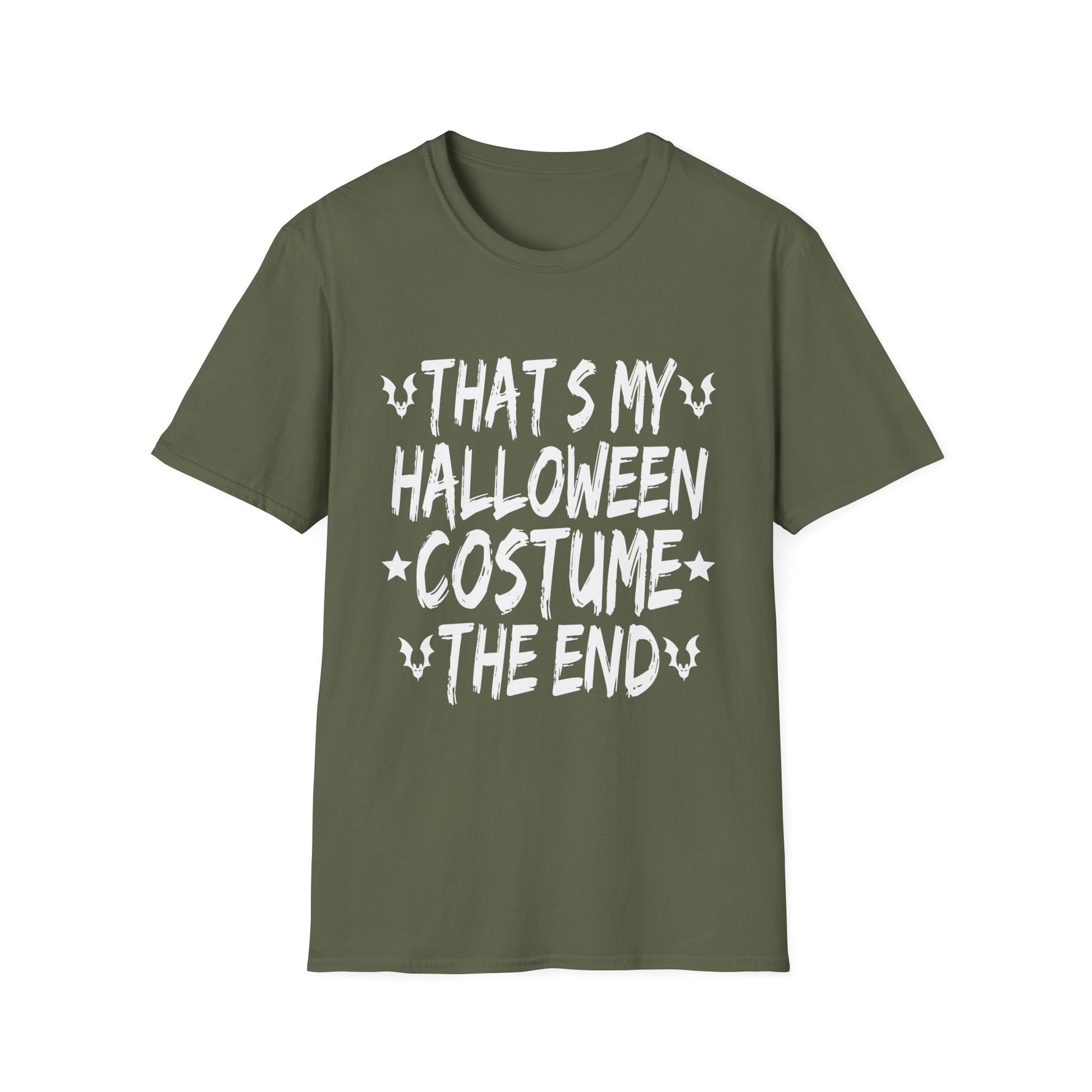 Halloween Costume T-Shirt — “That’s My Halloween Costume, The End” Funny Graphic Tee