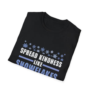 Xmas Themed Spread Kindness Like Snowflakes Merry Christmas T-Shirt