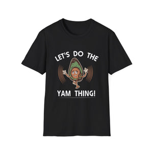 Let’s Do The Yam Thing! Avocado Cartoon T-Shirt