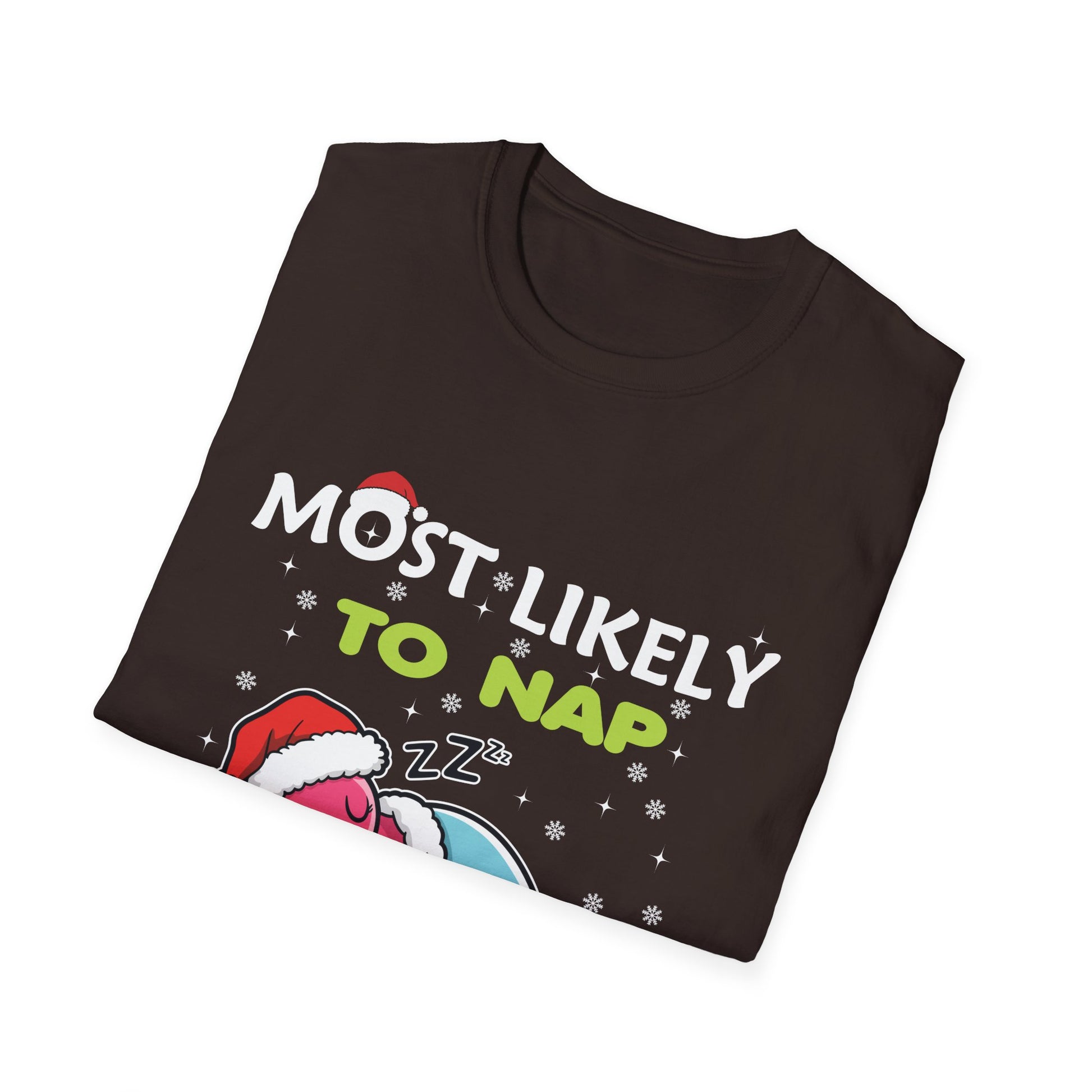 Most Likely To Nap On Christmas Funny Christmas Unisex Softstyle T-Shirt