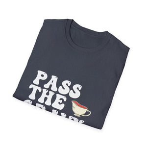 Pass The Gravy Not Judgement T-Shirt — Funny Thanksgiving Holiday Tee  Unisex T-Shirt