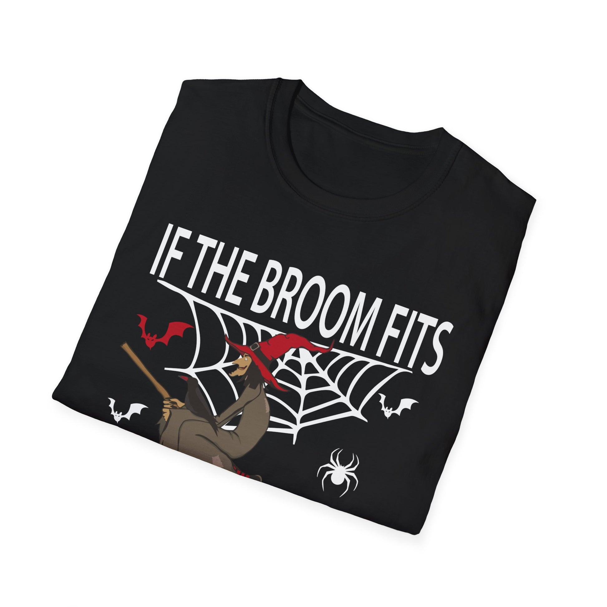 If The Broom Fits Ride It Halloween Outfit - Halloween Witch Tee Unisex Softstyle T-Shirt