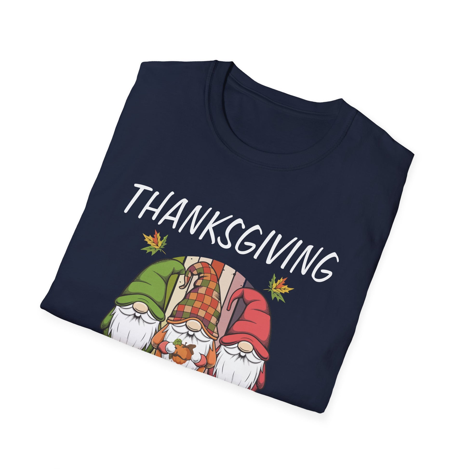Thanksgiving With My Gnomies T-Shirt