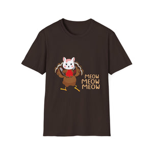 Meow Meow Meow Cat-Turkey Thanksgiving T-Shirt — Cute Cat Dressed as Turkey Holiday Tee  Unisex T-Shirt