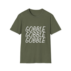 Gobble Gobble Gobble Thanksgiving T-Shirt