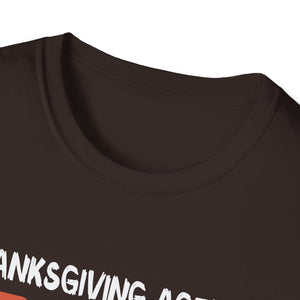 Thanksgiving Agenda T-Shirt — 