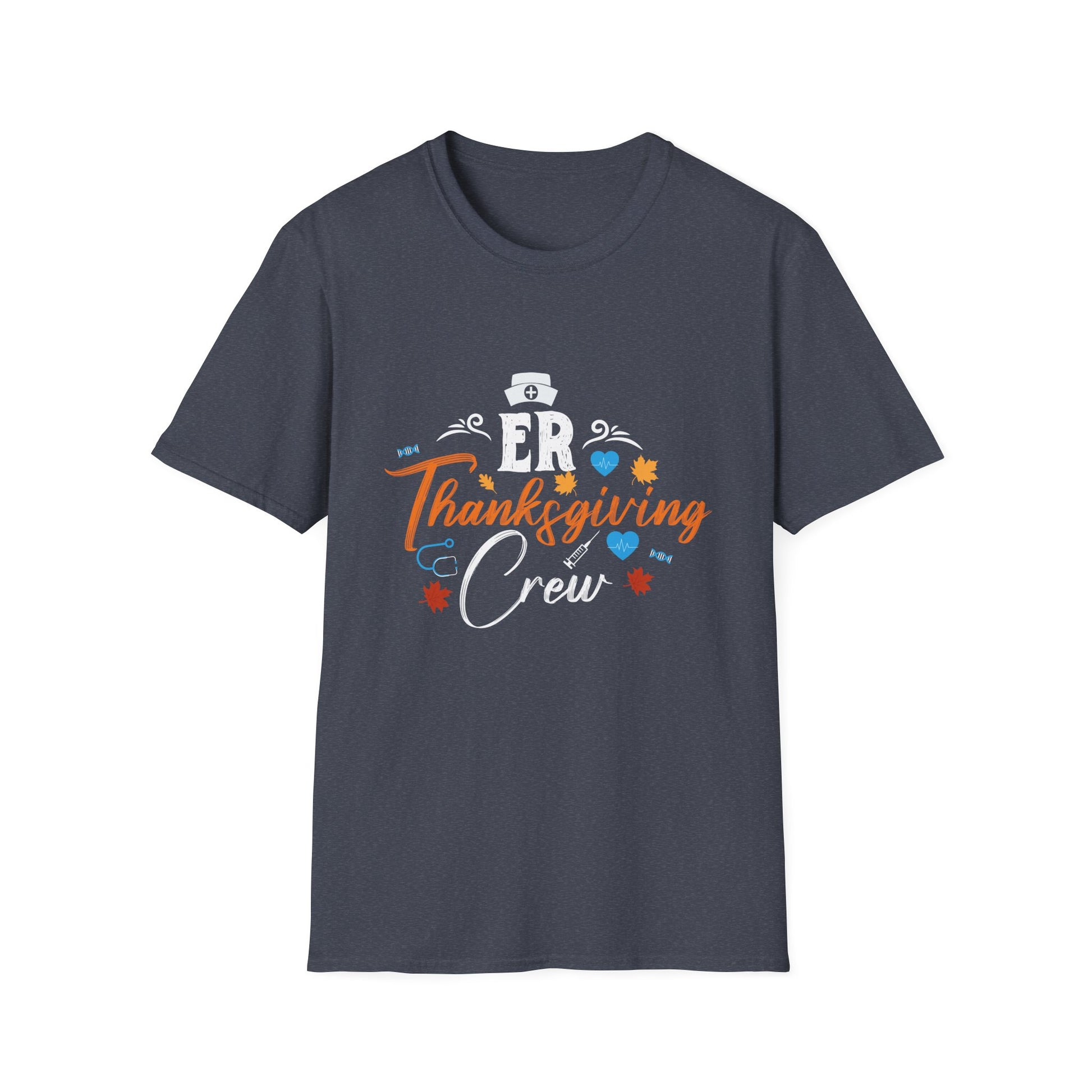 ER Thanksgiving Crew T-Shirt — Funny Medical Staff Holiday Tee  Unisex T-Shirt