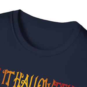 Is It Halloween Yet Halfway to Halloween Tee Unisex Softstyle T-Shirt