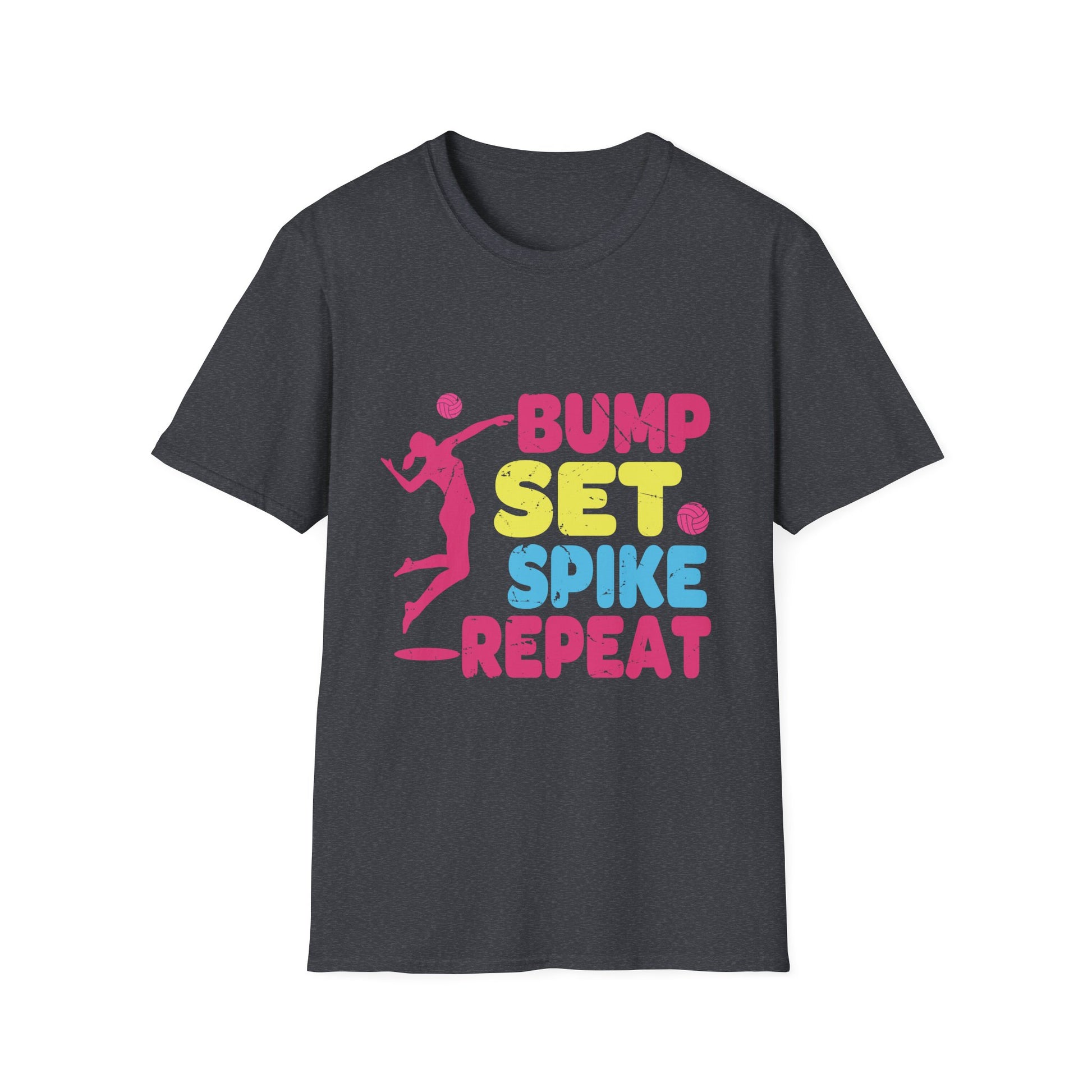 Bbump Set Spike Repeat Volleyball tee For Girls Teens Women Unisex T-Shirt