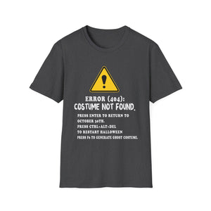 Error 404: Costume Not Found T-Shirt – Funny Halloween Tech Tee