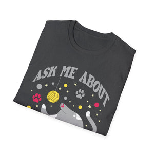 Ask Me About My Butthole Funny Cat Butt Unisex T-Shirt