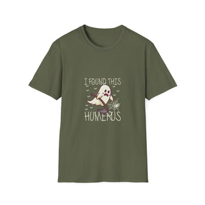 I Found This Humerus Bone Joke Funny Halloween Halloween TeeUnisex Softstyle T-Shirt