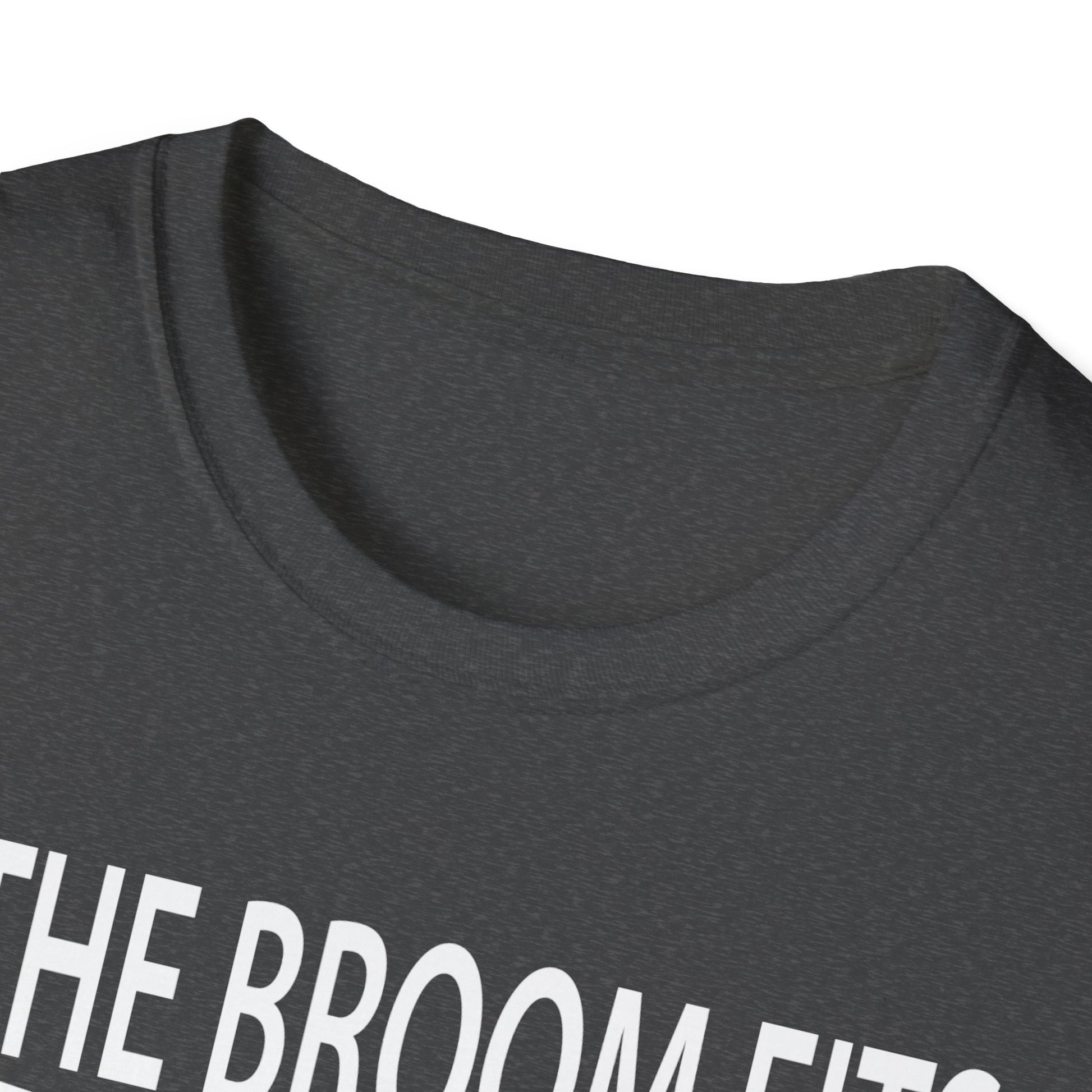 If The Broom Fits Ride It Halloween Outfit - Halloween Witch Tee Unisex Softstyle T-Shirt