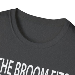 If The Broom Fits Ride It Halloween Outfit - Halloween Witch Tee Unisex Softstyle T-Shirt
