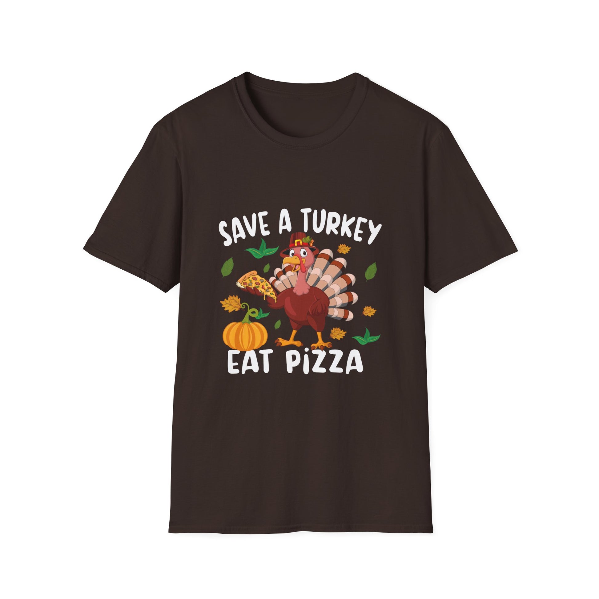 Save a Turkey Eat Pizza T-Shirt — Funny Thanksgiving Turkey Pizza Tee  Unisex T-Shirt
