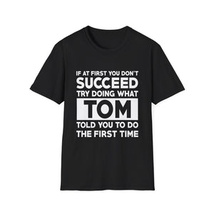 TOM Gift Name Personalized Birthday Funny Christmas Joke T-Shirt