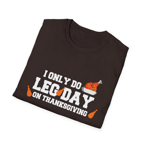 Thanksgiving Leg Day T-Shirt — 