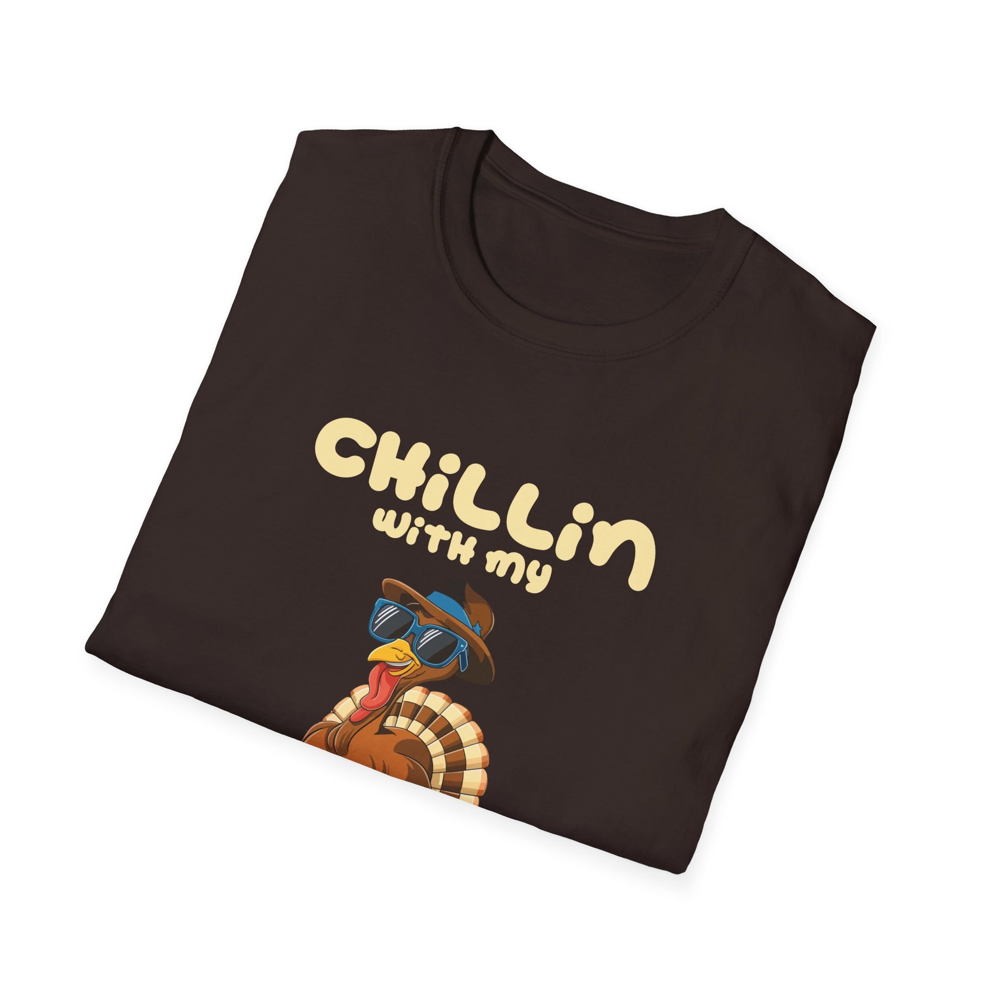 Chillin' With My Turkeys T-Shirt — Funny Thanksgiving Turkey Tee  Unisex T-Shirt