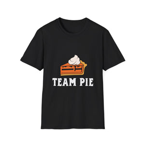 Team Pie T-Shirt — Funny Thanksgiving Pie Slice Tee