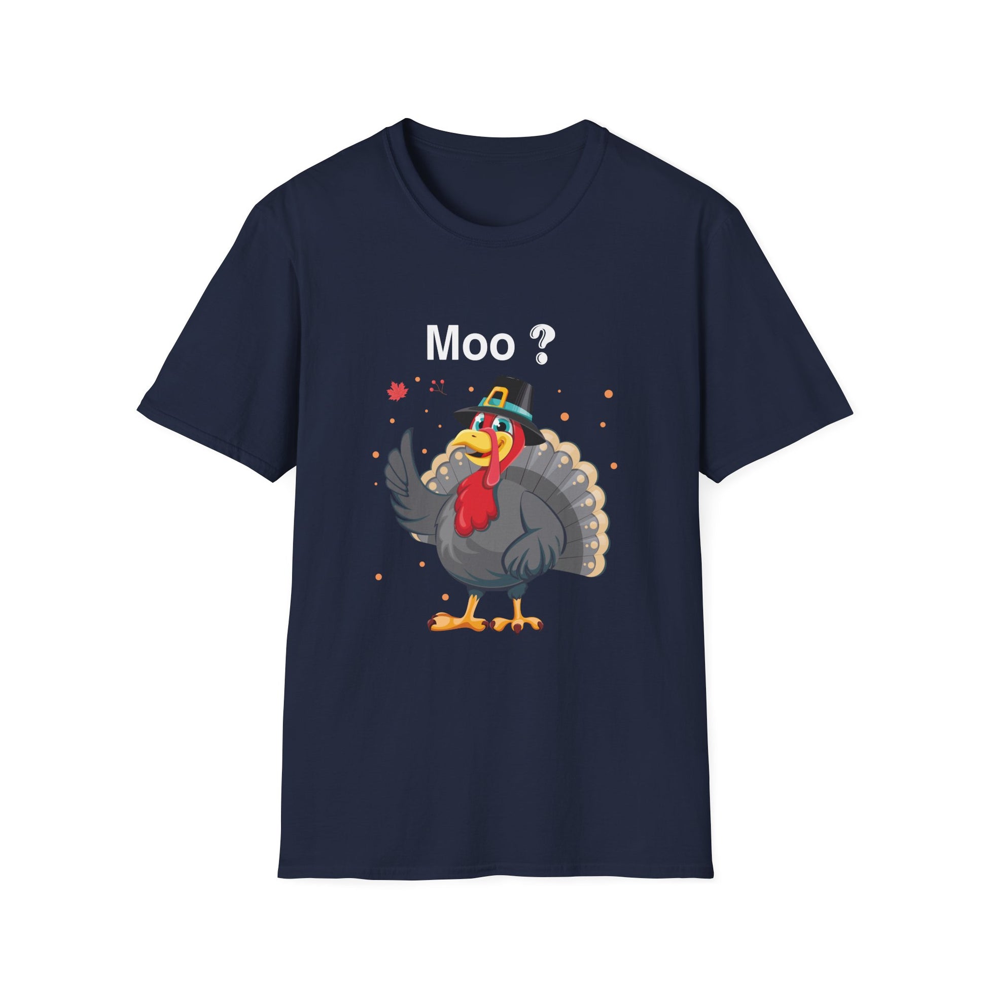 Funny Turkey 'Moo?' T-Shirt - Silly Thanksgiving Turkey Graphic Tee