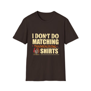 Funny Thanksgiving T-Shirt — 