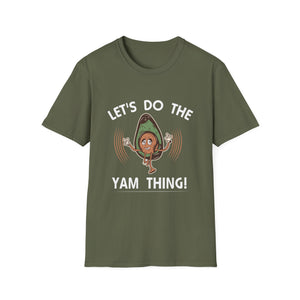 Let’s Do the Yam Thing T-Shirt — Funny Avocado/Yam Fitness Graphic Tee