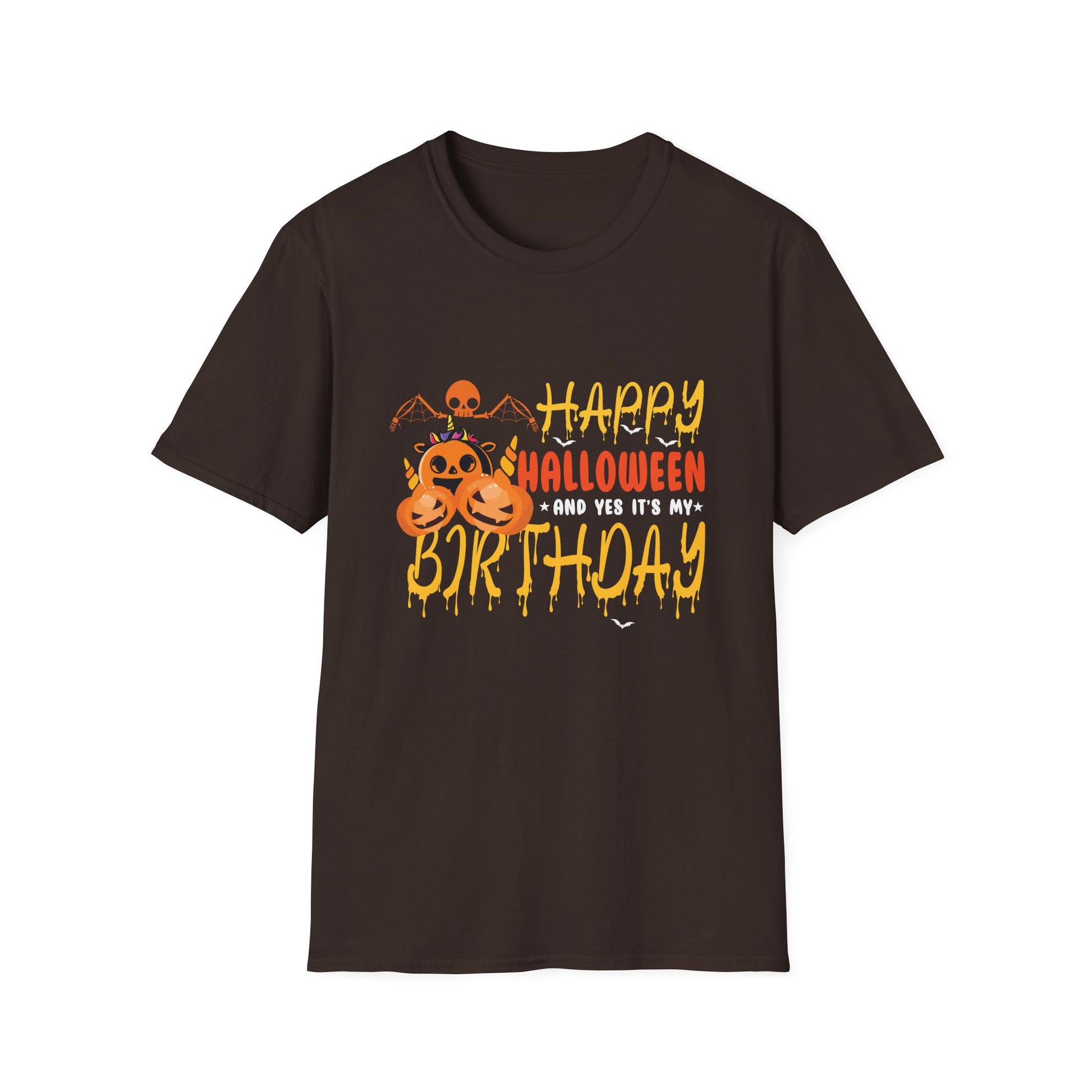 Happy Halloween And Yes It’s My Birthday T-Shirt
