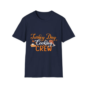 Turkey Day Cooking Crew T-Shirt — Thanksgiving Family Chef Shirt  Unisex T-Shirt