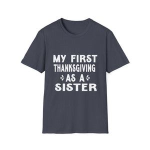 Thanksgiving Sister  Unisex T-Shirt