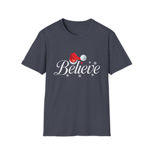 Believe Christmas Shirt Xmas Graphic  Christmas Vacation Unisex T-Shirt
