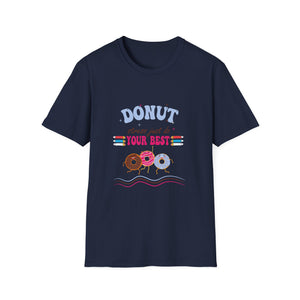 Donut Give Up T-Shirt — 'Donut Forget Your Best' Cute Retro Dessert Graphic Tee