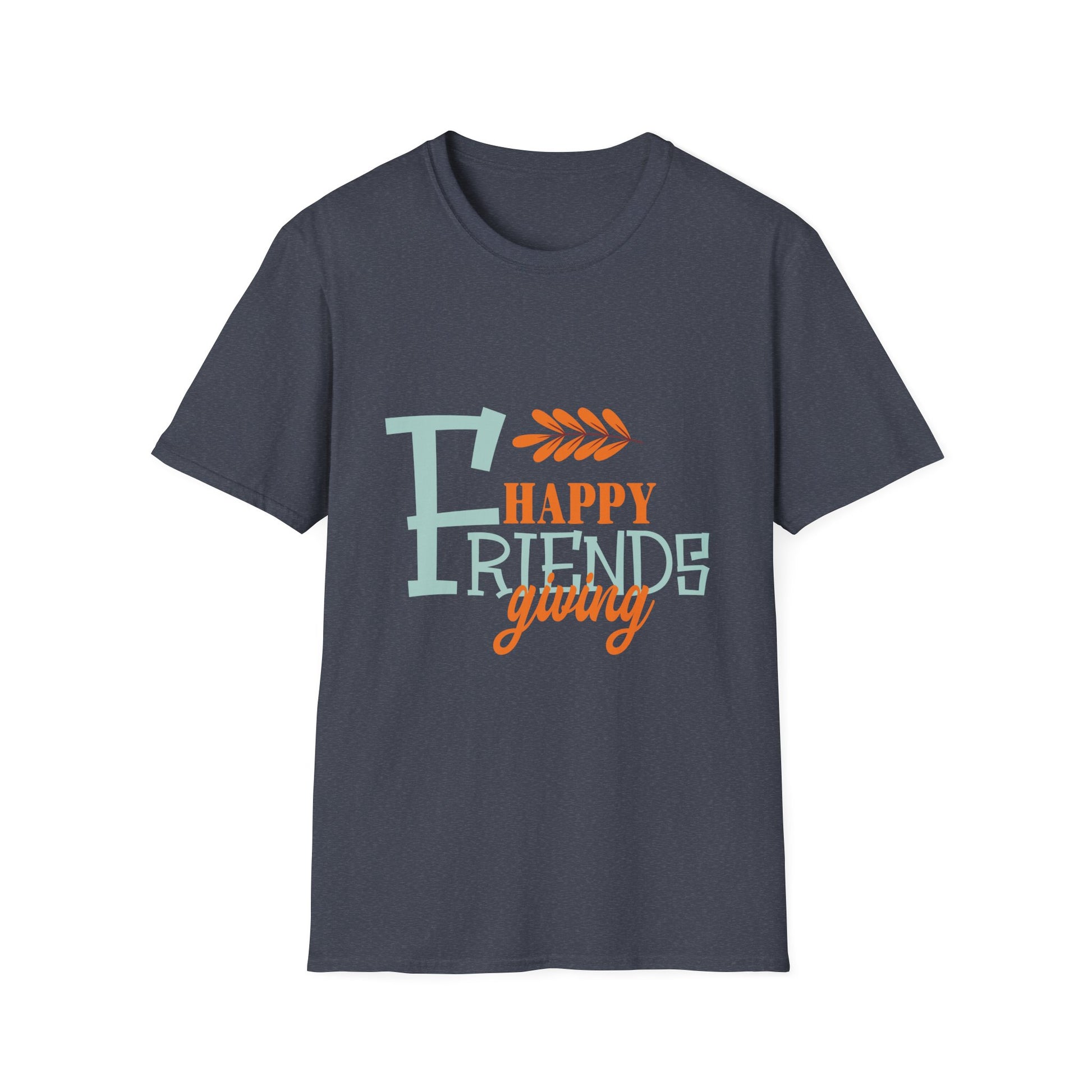 Friendsgiving T-Shirt — "Happy Friendsgiving" Casual Tee  Unisex T-Shirt