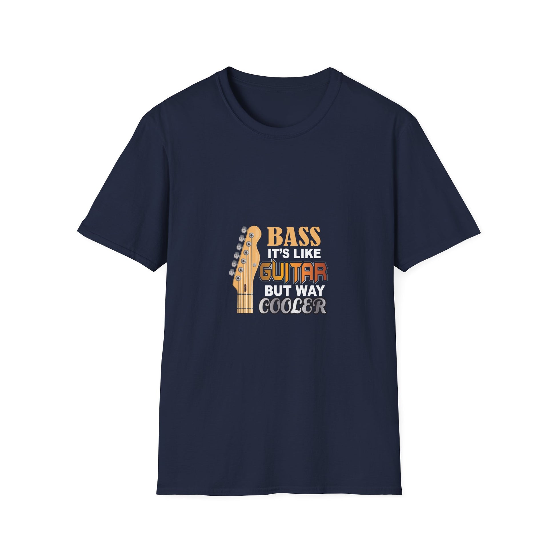 Bass Guitar T-Shirt — "Bass: It’s Like Guitar But Way Cooler" Graphic Tee
