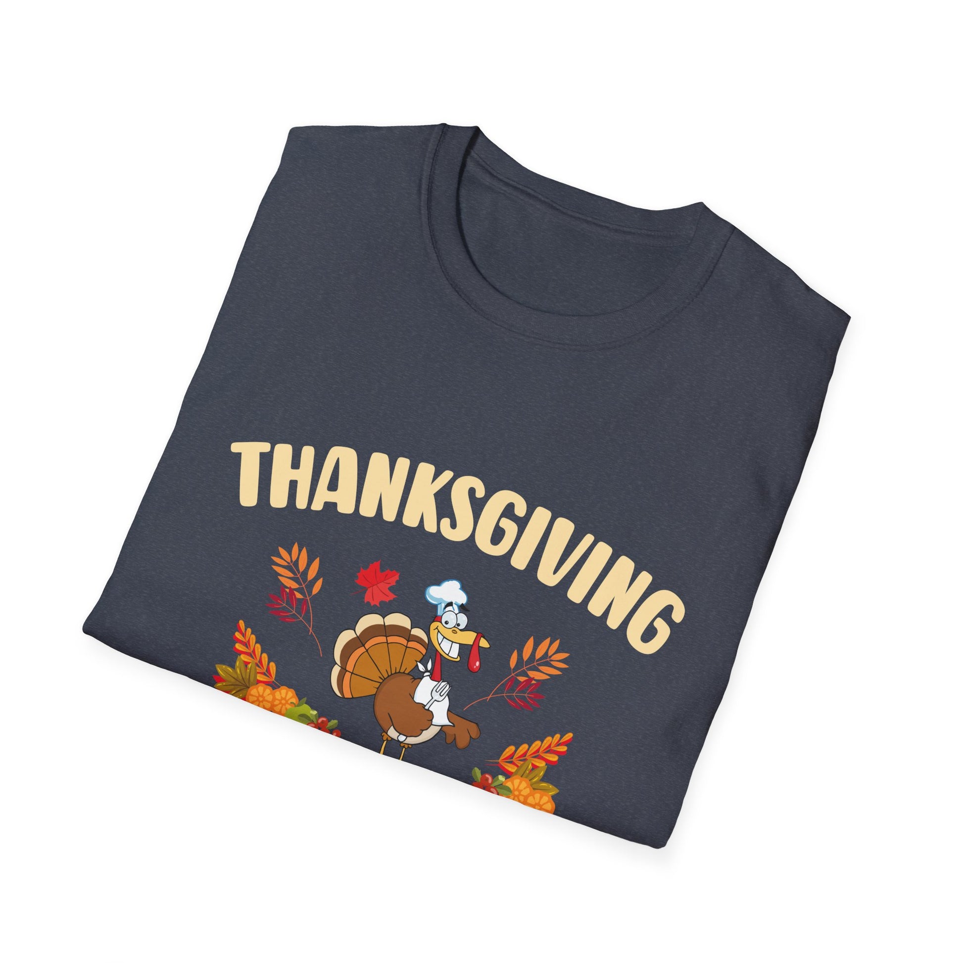 Thanksgiving Cooking Team T-Shirt — Funny Turkey Chef Holiday Tee  Unisex T-Shirt