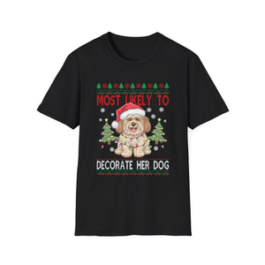 Most Likely To Decorate Her Dog Yorkie Christmas Pajamas Unisex Softstyle T-Shirt