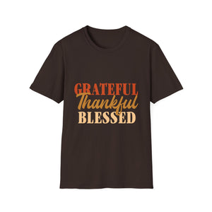 Grateful Thankful Blessed T-Shirt — Thanksgiving Gratitude Tee  Unisex T-Shirt