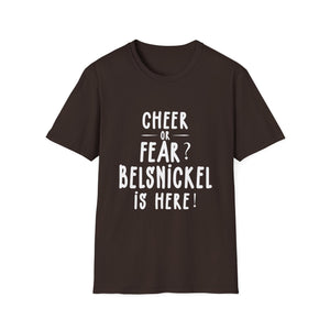 Belsnickel Christmas Cheer or Fear Belsnickel Is Here Xmas Unisex T-Shirt